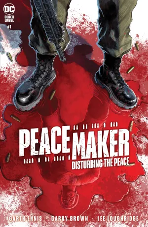 PEACEMAKER DISTURBING PEACE ONE SHOT #1 CVR A FERREYRA