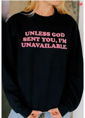 "Unavailable" Graphic Sweatshirt